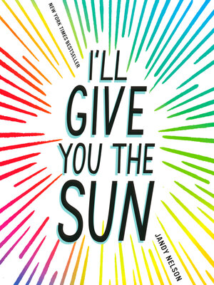 cover image of I'll Give You the Sun